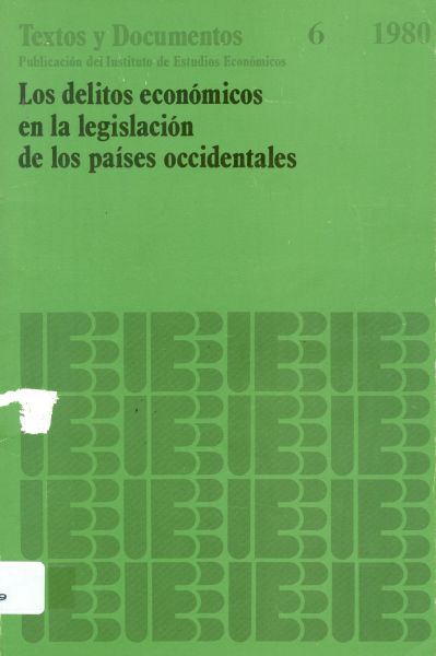 Los delitos económicos en la legislación de los países occidentales