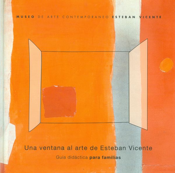 Una ventana al arte de Esteban Vicente. Guía didáctica para familias