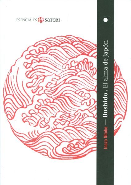 Bushido. El alma de Japón