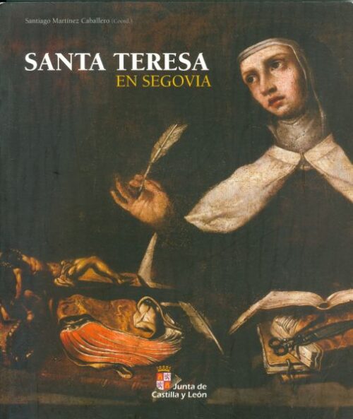 Santa Teresa en Segovia