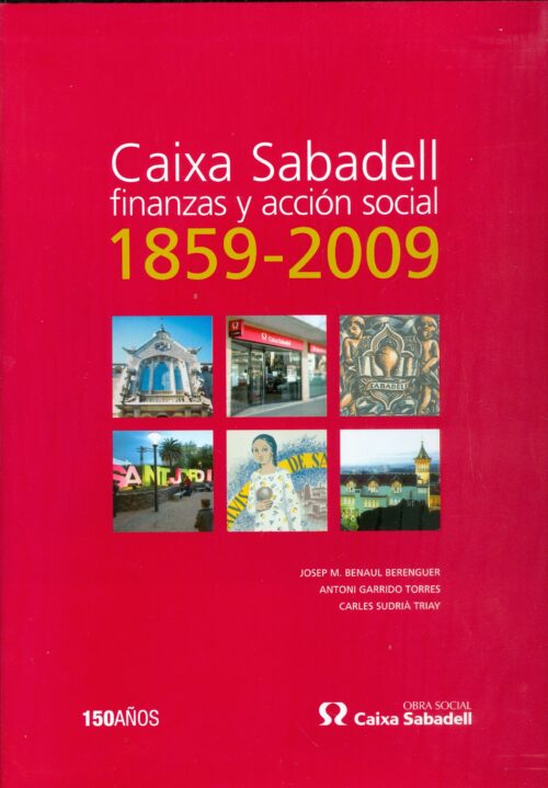 Caixa Sabadell Finanzas y Acción Social 1859-2009