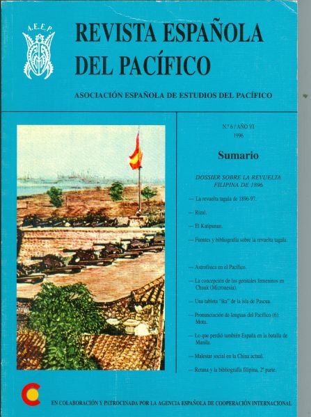 Revista Española Del Pacífico. Asociación Española de Estudios del Pacífico. Nº 6 AÑO VI