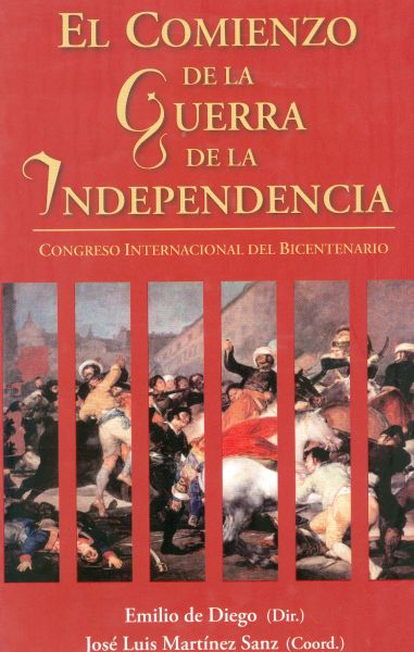 El Comienzo de la Guerra de la Independencia
