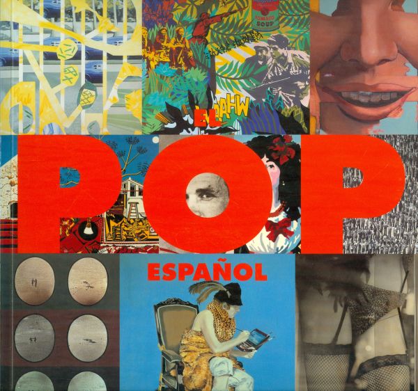 El Pop español. Los años sesenta. El tiempo reencontrado