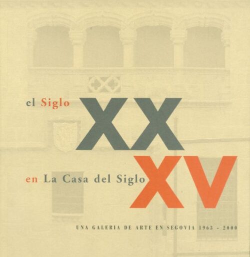 El siglo XX en La Casa del siglo XV