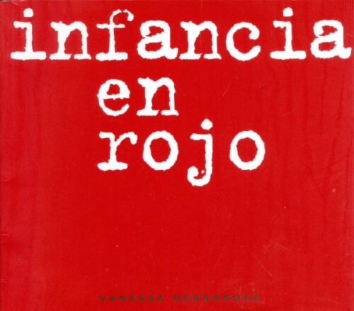 Infancia en Rojo