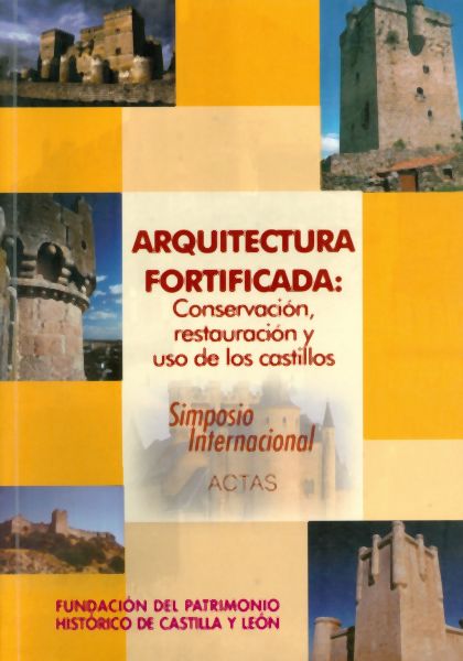Arquitectura Fortificada: Conservación