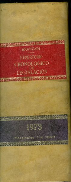 REPERTORIO CRONOLÓGICO DE LEGISLACIÓN 1973 margin. 1-1330