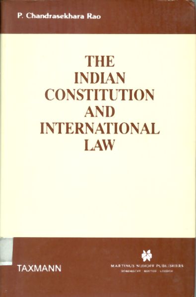 The Indian Constitution and International Law