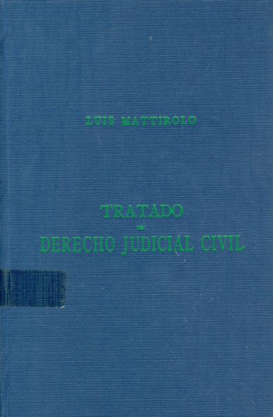El Tratado de Derecho Judicial Civil. Tomo III