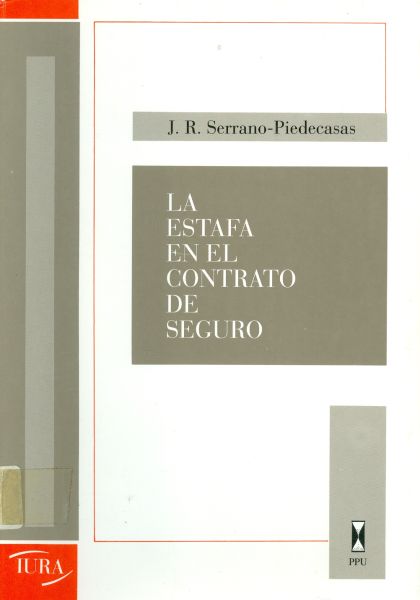 La Estafa en el Contrato de Seguro