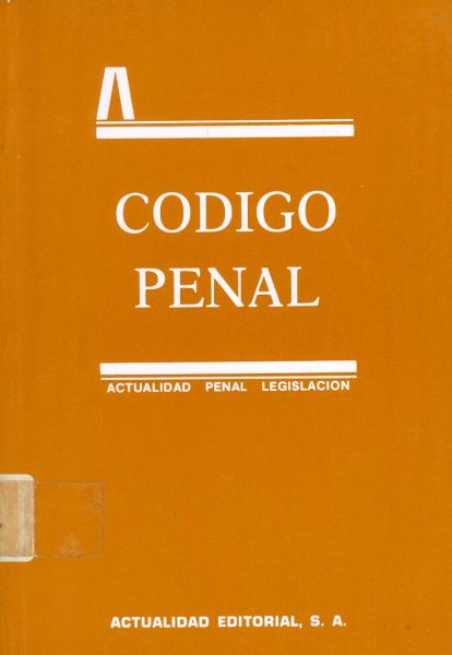 Código Penal. Actualidad Penal. Legislación. 1992
