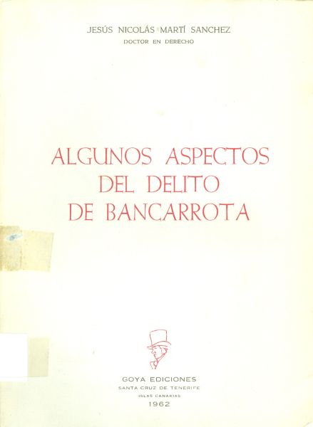 Algunos Aspectos del Delito de Bancarrota