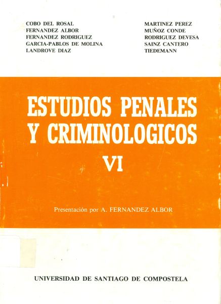 Estudios Penales y Criminológicos. VI