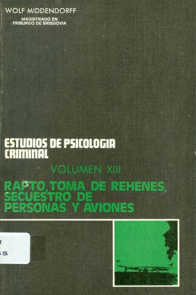 Estudios de Psicología Criminal. Rapto