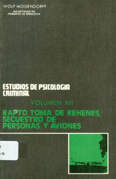 Estudios de Psicología Criminal. Rapto