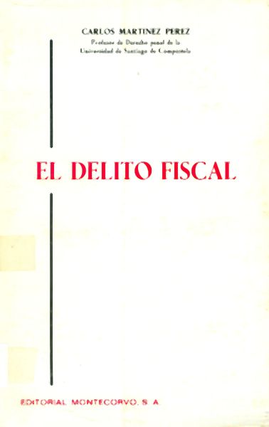 El Delito Fiscal
