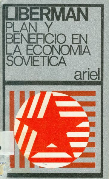 Plan y Beneficio en la Economía Soviética