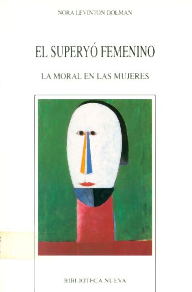 El Superyó Femenino. La Moral en las Mujeres