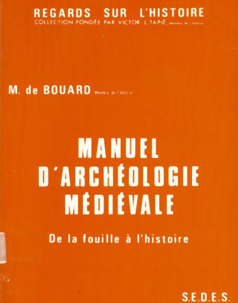 Manuel d'archéologie médiévale