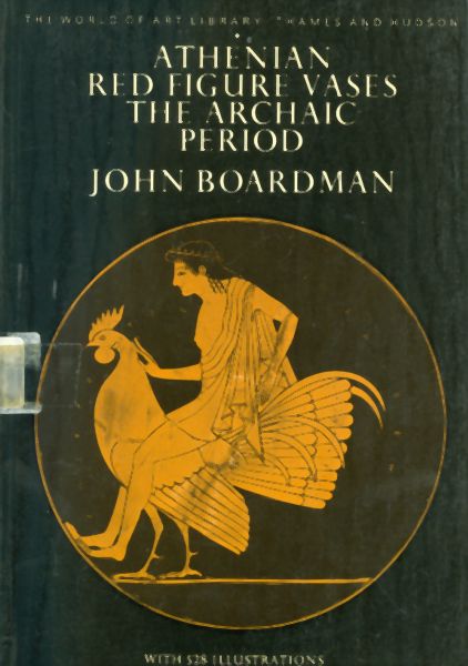 Athenian red figure Vases The archaic period