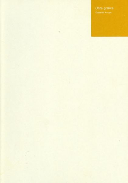 Obra gráfica Eduardo Arroyo