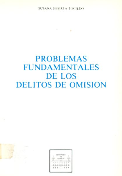 Problemas fundamentales de los delitos de omisión