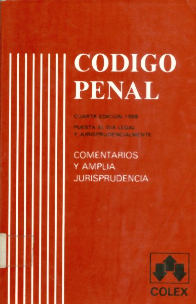 Codigo penal. Cuarta edición 1988.