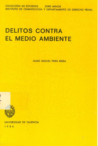 Delitos contra el medio ambiente
