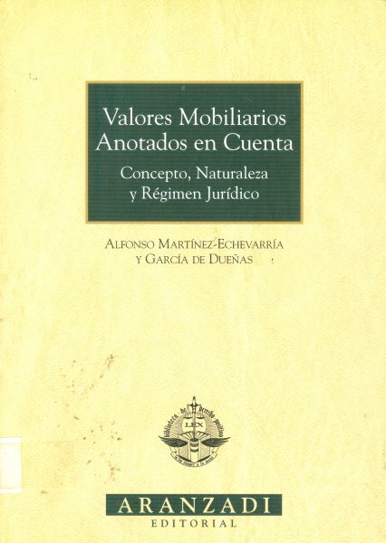 Valores Mobiliarios Anotados en Cuenta. Concepto
