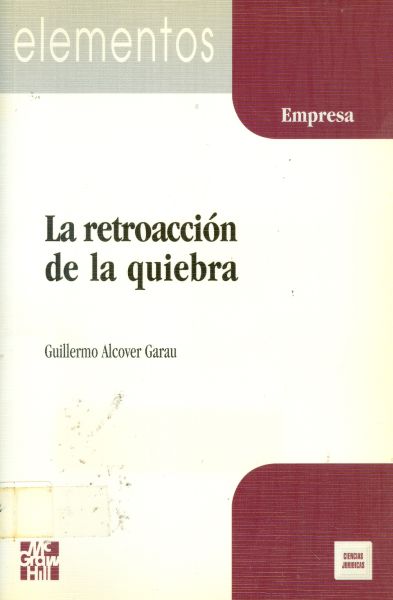 La retroacción de la quiebra
