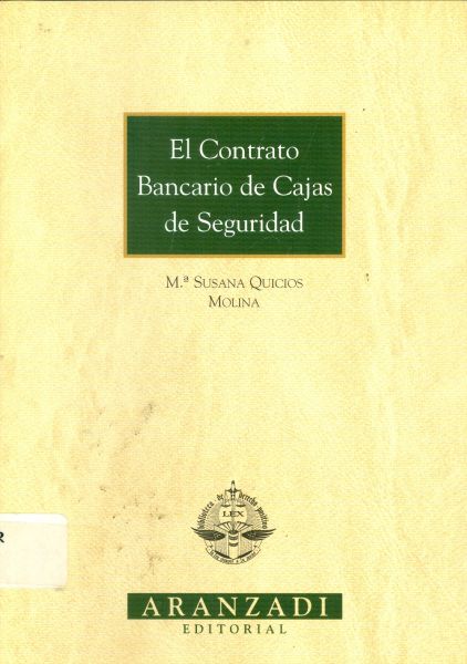 El Contrato Bancario de Cajas de Seguridad