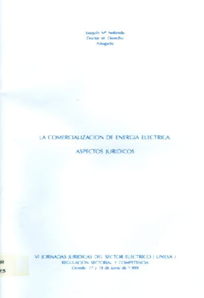 La comercialización de energía eléctrica. Aspectos jurídicos