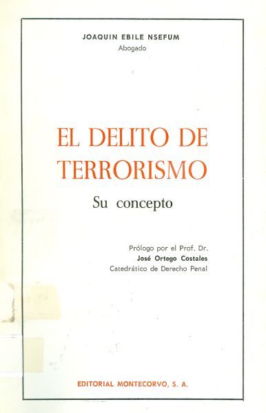 El delito de terrorismo. Su concepto
