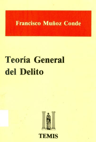 Teoría General del Delito