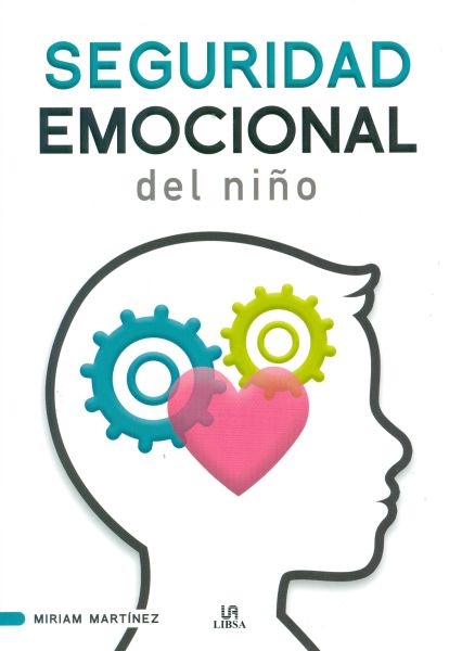 Seguridad emocional del niño