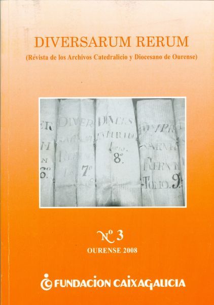 Diversarum Rerum (Revista de los Archivos Catedralicio y Diocesano de Ourense). N.º 3