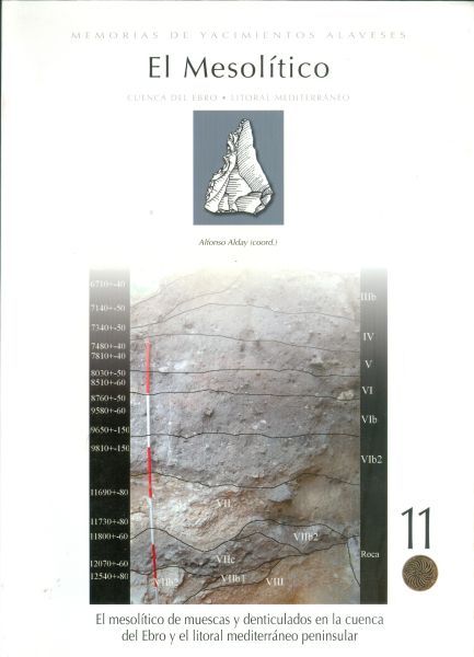 El mesolítico de muescas y denticulados en la cuenca del Ebro. Memorias de yacimientos alaveses