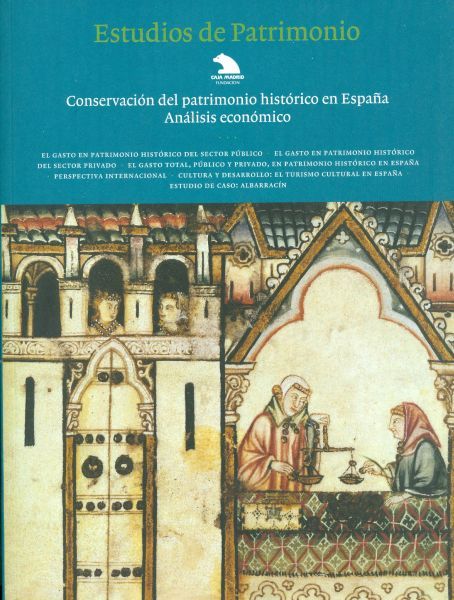 Estudios de Patrimonio. Conservación del Patrimonio Histórico en España. Análisis económico