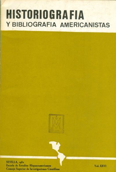 Historiografía y bibliografía americanistas. Vol. XXVI