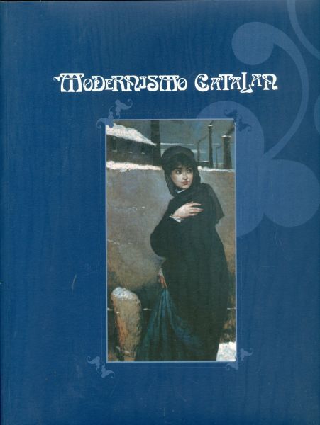 Modernismo catalán. Marzo - abril 2002