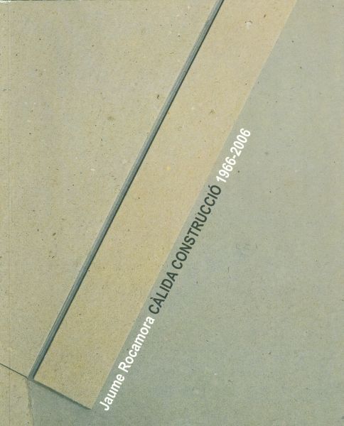 Càlida Construcció 1966-2006