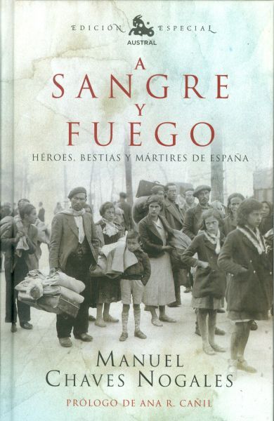 A sangre y fuego. Héroes