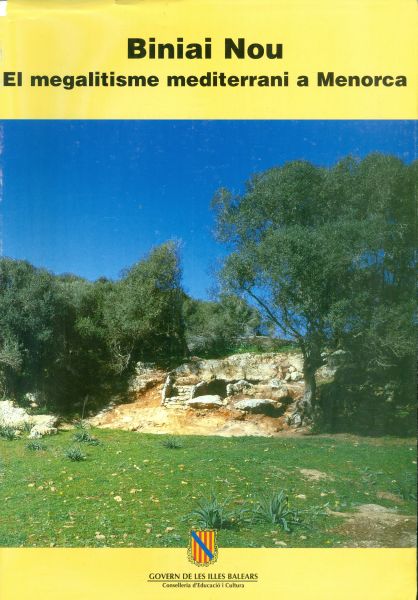 El megalitisme mediterrani a Menorca