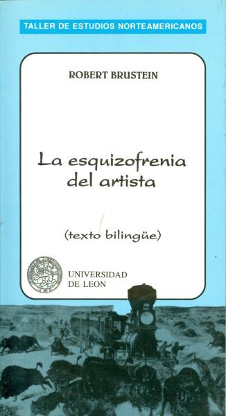 La esquizofrenia del artista (texto bilingüe)