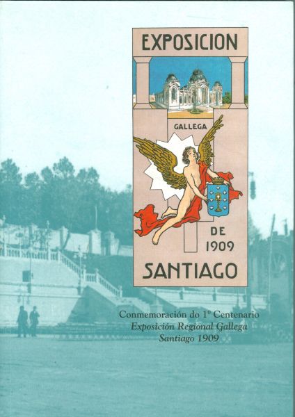 Exposición gallega de 1909 Santiago