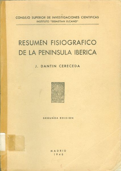 Resumen fisiográfico de la Península Ibérica. Segunda edición
