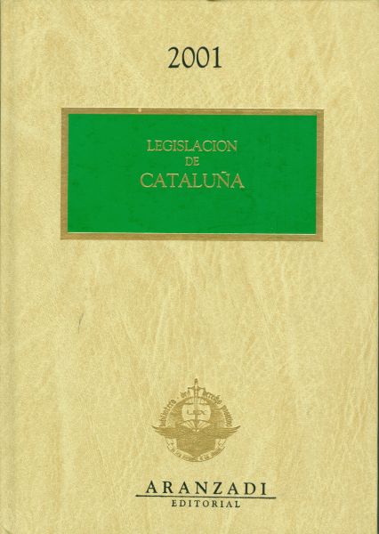 Legislación de Cataluña. 2001
