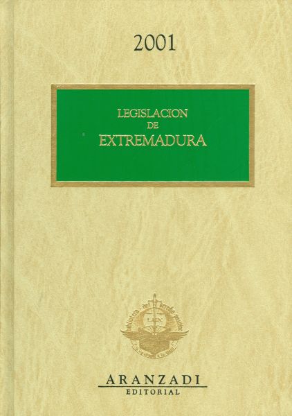 Legislación de Extremadura. 2001