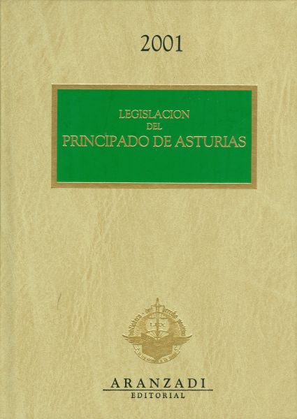 Legislación del Principado de Asturias. 2001